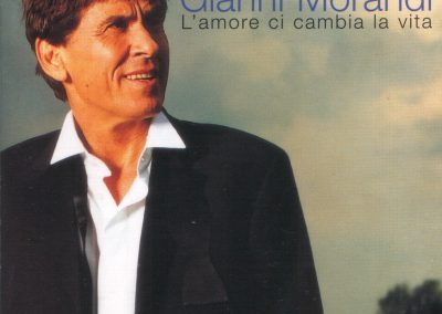 Gianni Morandi - L'Amore ci cambia la vita